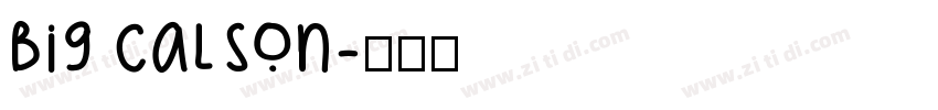 big calson字体转换